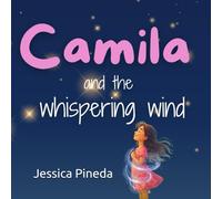Camila and the whispering wind
