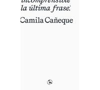 Camila Cañeque La última frase: 60 (Libros robados) (Tascabile)