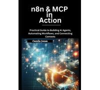 Camila Jones n8n & MCP in Action (Tascabile)
