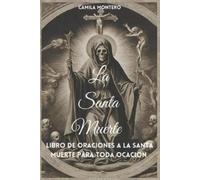 Camila Montero CM La Santa Muerte (Tascabile)