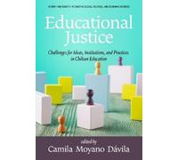 Camila Moyano Dávila Educational Justice (Tascabile)