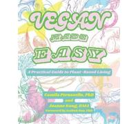 Camila Perussello Dr. Joanne Kong Vegan Made Easy (Tascabile)