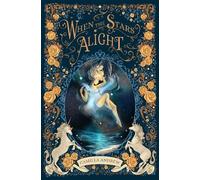 Camilla Andrew When The Stars Alight (Tascabile) Essence of the Equinox