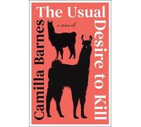 Camilla Barnes The Usual Desire to Kill (Copertina rigida)