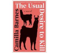 Camilla Barnes The Usual Desire to Kill (Tascabile)