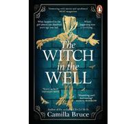 Camilla Bruce The Witch in the Well (Tascabile)