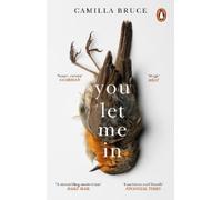 Camilla Bruce You Let Me In (Tascabile)