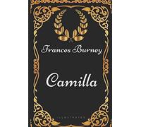Camilla: By Frances Burney - Illustrated