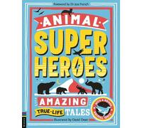 Camilla de la Bedoyere Animal Superheroes (Tascabile)