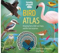 Camilla De La Bedoyere Josy Blog Lonely Planet Kids Bird Atl (Copertina rigida)