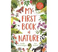 Camilla De La Bedoyere My First Book of Nature (Copertina rigida)