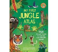 Camilla de la Bedoyere My First Jungle Atlas (Copertina rigida)