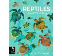 Camilla de la Bedoyere Reptiles Everywhere (Copertina rigida) Animals Everywhere