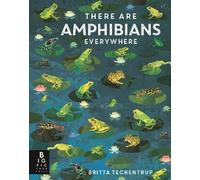 Camilla De La Bedoyere There Are Amphibians Everywhere (Copertina rigida)