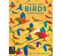Camilla De La Bedoyere There are Birds Everywhere (Copertina rigida)