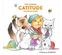 Camilla D'Errico Pop Manga Catitude Coloring Book (Mixed Media Product)