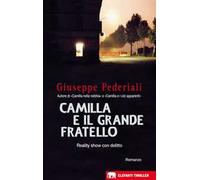 Camilla e il Grande Fratello