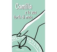 Camilla e la sua torta di mele