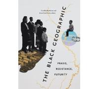Camilla Hawthorne The Black Geographic (Tascabile)