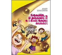 Camilla, il piccolo 3 e i suoi amici numeri