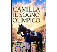 Camilla il sogno olimpico