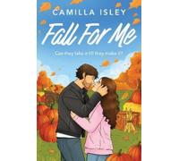 Camilla Isley Fall For Me (Tascabile) Blue Crescent Harbor