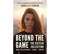 Camilla K Fairfax Beyond The Game (Tascabile)
