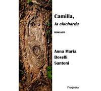 Camilla, la clocharda