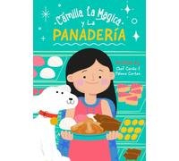 Camilla la Magica y La Panadería