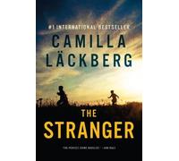 Camilla Lackberg The Stranger (Tascabile)