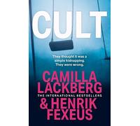 Camilla Läckberg Henrik Fexeus Cult (Tascabile) Mina Dabiri and Vincent Walder