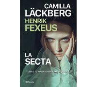 Camilla Läckberg La Secta: Mina Dabiri Y Vincent / Cult (Tascabile)