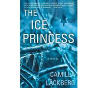 Camilla Läckberg The Ice Princess (Tascabile)