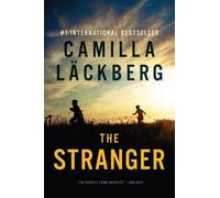 Camilla Läckberg The Stranger (Copertina rigida)