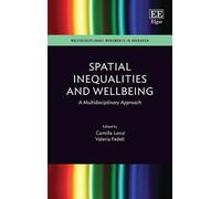 Camilla Lenzi Spatial Inequalities and Wellbeing (Copertina rigida)