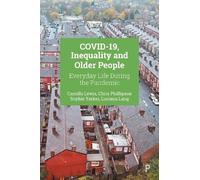 Camilla Lewis Luciana Lang Chris Phillipson COVID-19, Inequality an (Tascabile)