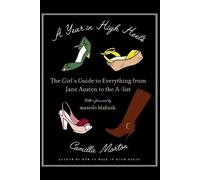 Camilla Morton A Year in High Heels (Tascabile)