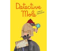 Camilla Pintonato Detective Mole (Copertina rigida)