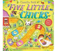 Camilla Reid – Five Little Chicks – Slide, Sing and Count! – Libro di cartone