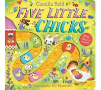 Camilla Reid Five Little Chicks (Libro di cartone) Slide and Count