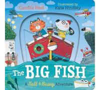 Camilla Reid Nell and Beany: The Big Fish (Libro di cartone) Nell & Beany