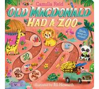 Camilla Reid Old Macdonald had a Zoo (Libro di cartone) Slide and Count