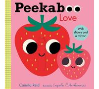 Camilla Reid Peekaboo: Love (Libro di cartone) Peekaboo You