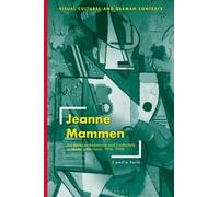 Camilla Smith Jeanne Mammen (Tascabile) Visual Cultures and German Contexts