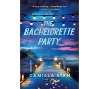 Camilla Sten The Bachelorette Party (Copertina rigida) (PRESALE 21/07/2025)