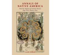 Camilla Townsend Annals of Native America (Tascabile)