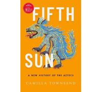 Camilla Townsend Fifth Sun (Copertina rigida)