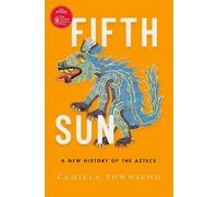 Camilla Townsend Fifth Sun (Tascabile)
