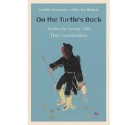 Camilla Townsend Nicky Kay Michael On the Turtle's Back (Copertina rigida)