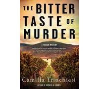 Camilla Trinchieri The Bitter Taste of Murder (Tascabile)